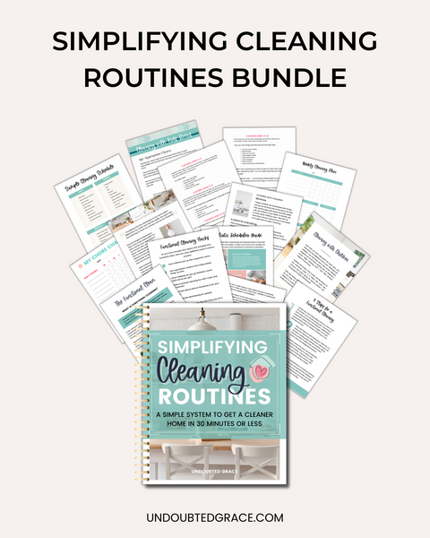 Simplifying Cleaning Routines Bundle